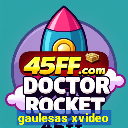 gaulesas xvideo